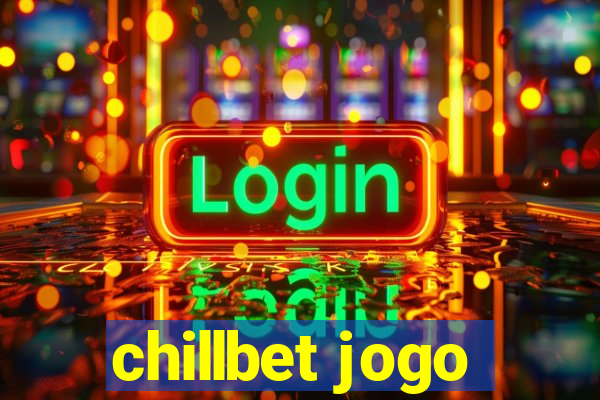 chillbet jogo